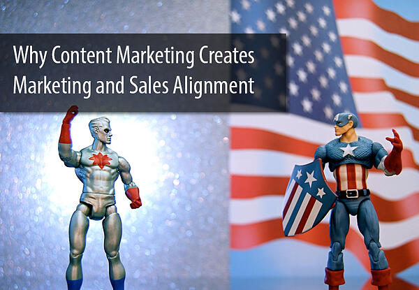 Why_Content_Marketing_Creates_Marketing_and_Sales_Alignment-1